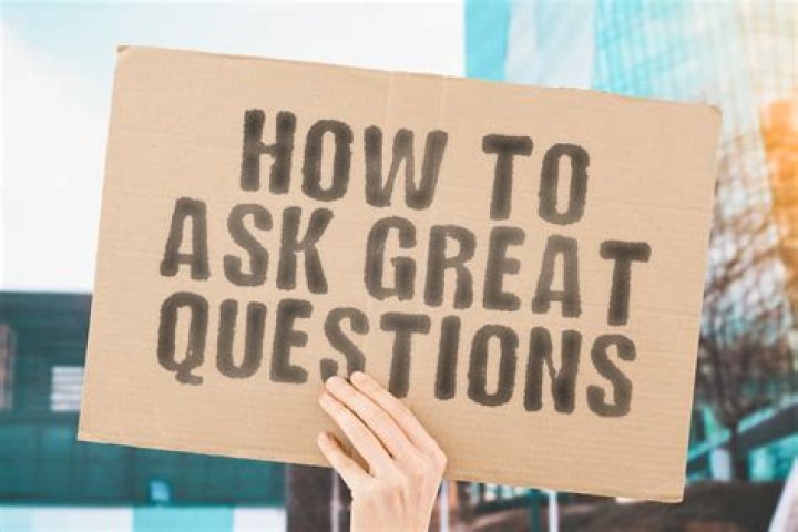 Are asking questions good?